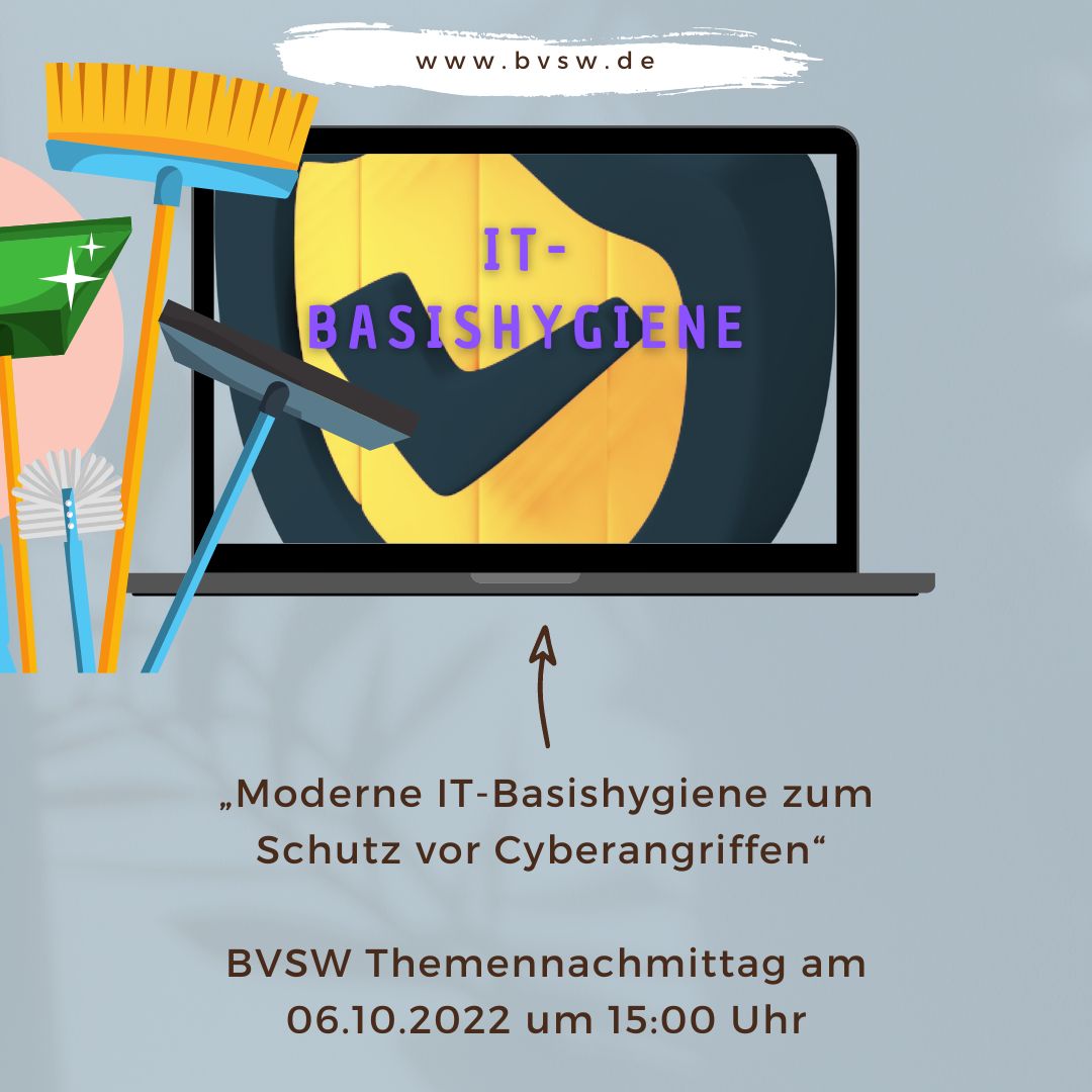 „Moderne IT-Basishygiene zum Schutz vor Cyberangriffen“ 