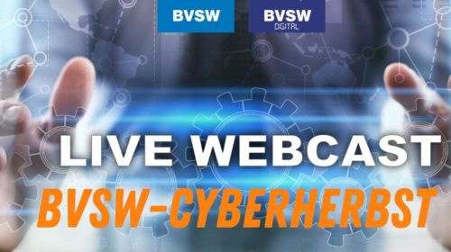 BVSW Cyberherbst 2023: Risiken kennen, Unternehmen schützen