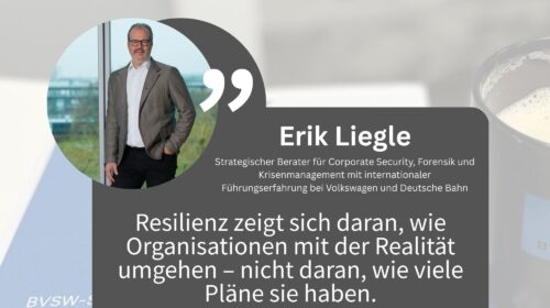 „Resilienz ist heute ein strategischer Erfolgsfaktor – kein Notfallprojekt“